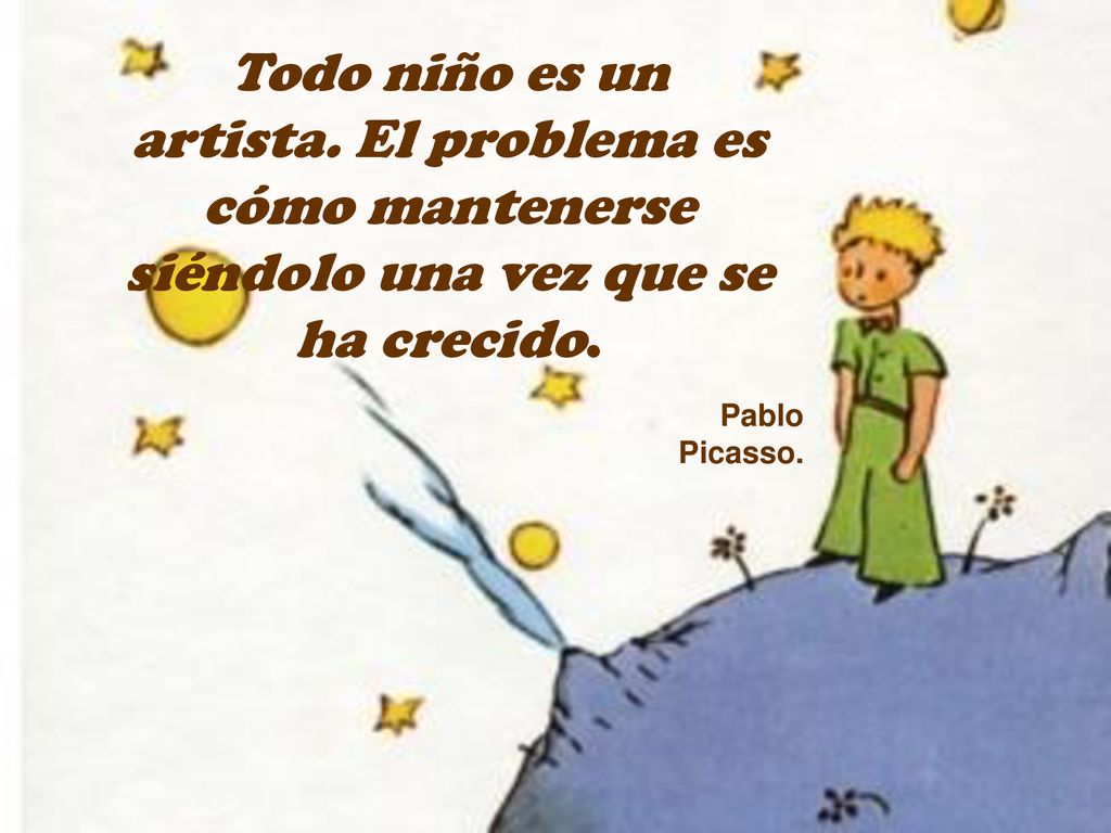 Todo niño es un artista. El problema es cómo mantenerse siéndolo una vez que se ha crecido.