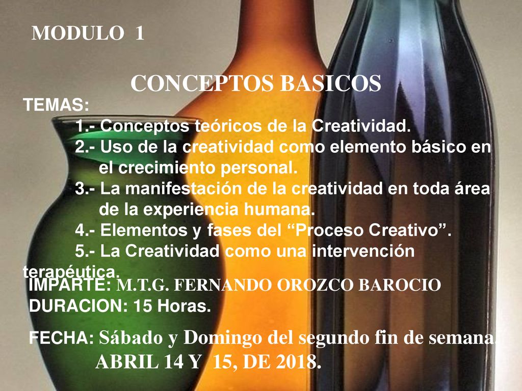 CONCEPTOS BASICOS MODULO 1 ABRIL 14 Y 15, DE TEMAS: