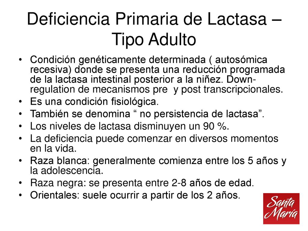 Deficiencia Primaria de Lactasa – Tipo Adulto