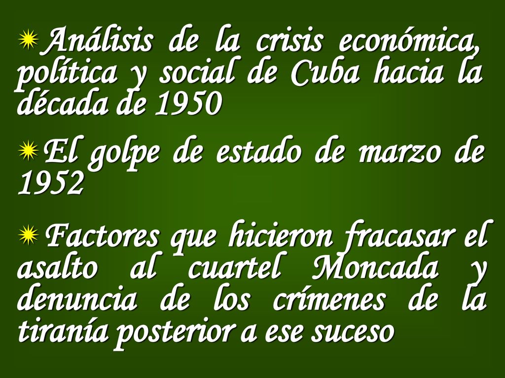 Análisis de la crisis económica, política y social de Cuba hacia la década de 1950