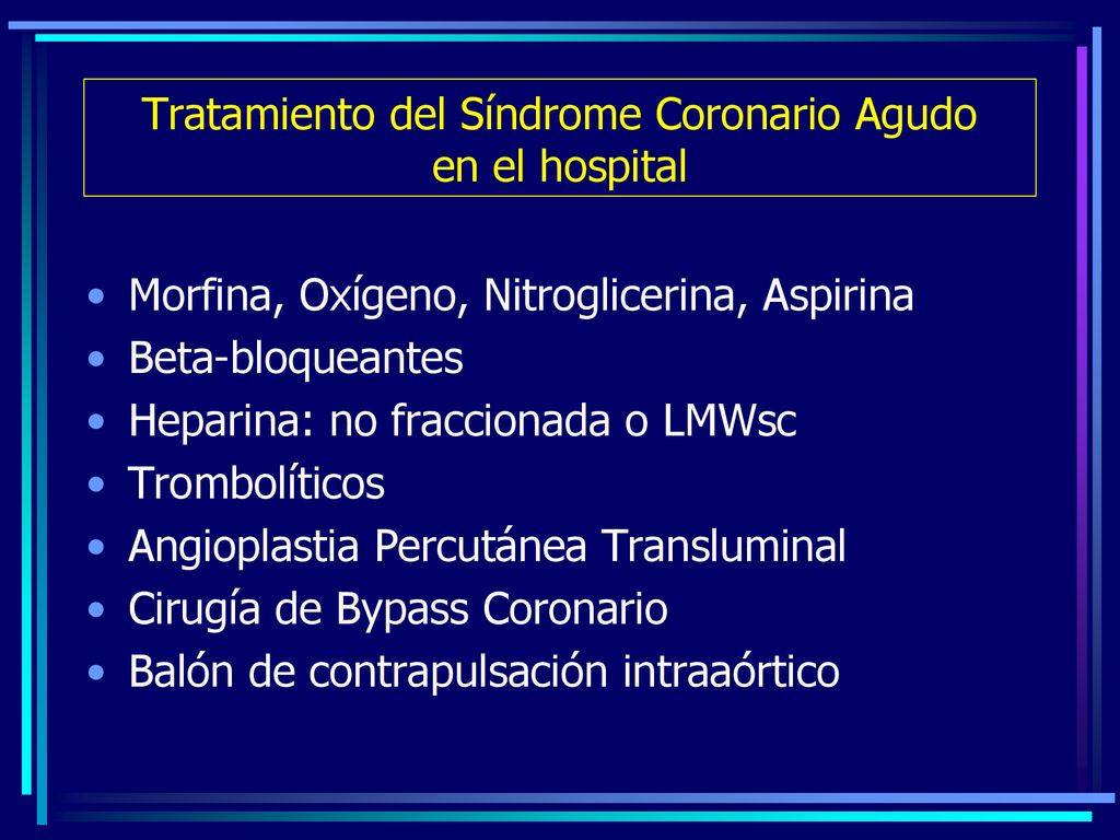 Tratamiento del Síndrome Coronario Agudo en el hospital