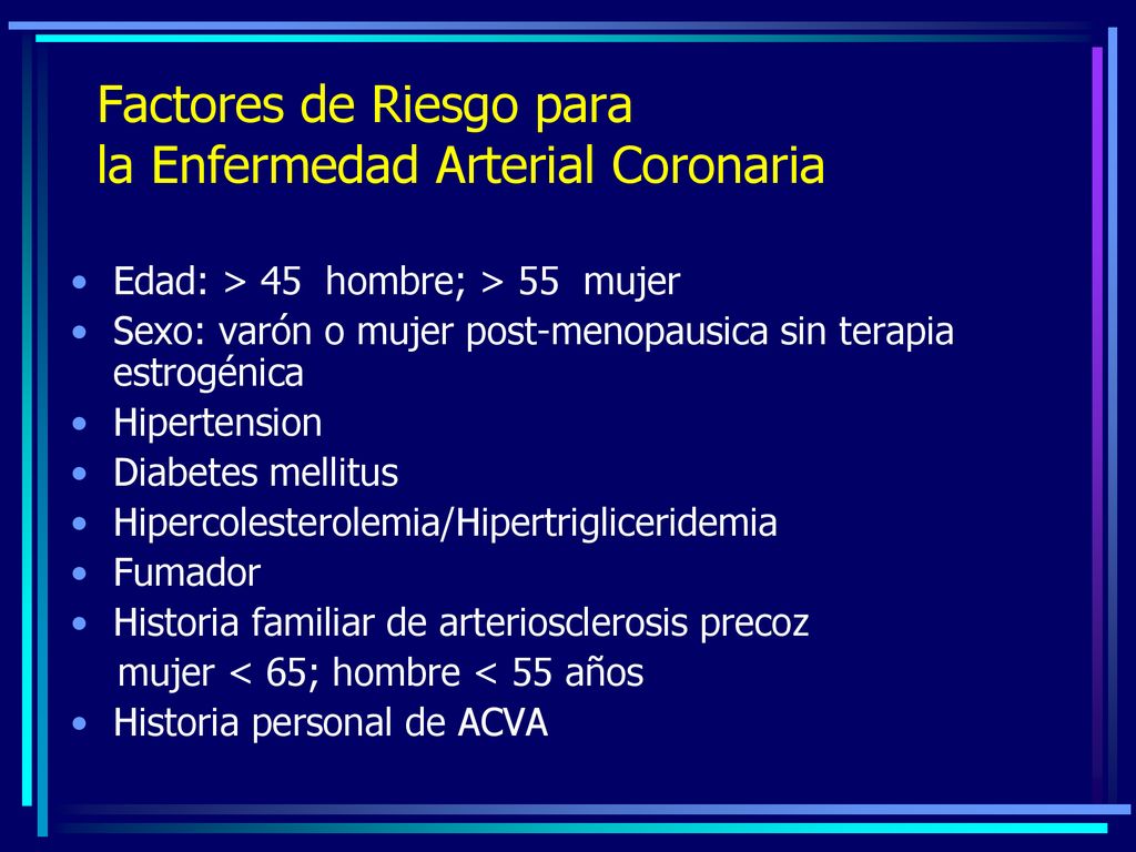 Factores de Riesgo para la Enfermedad Arterial Coronaria