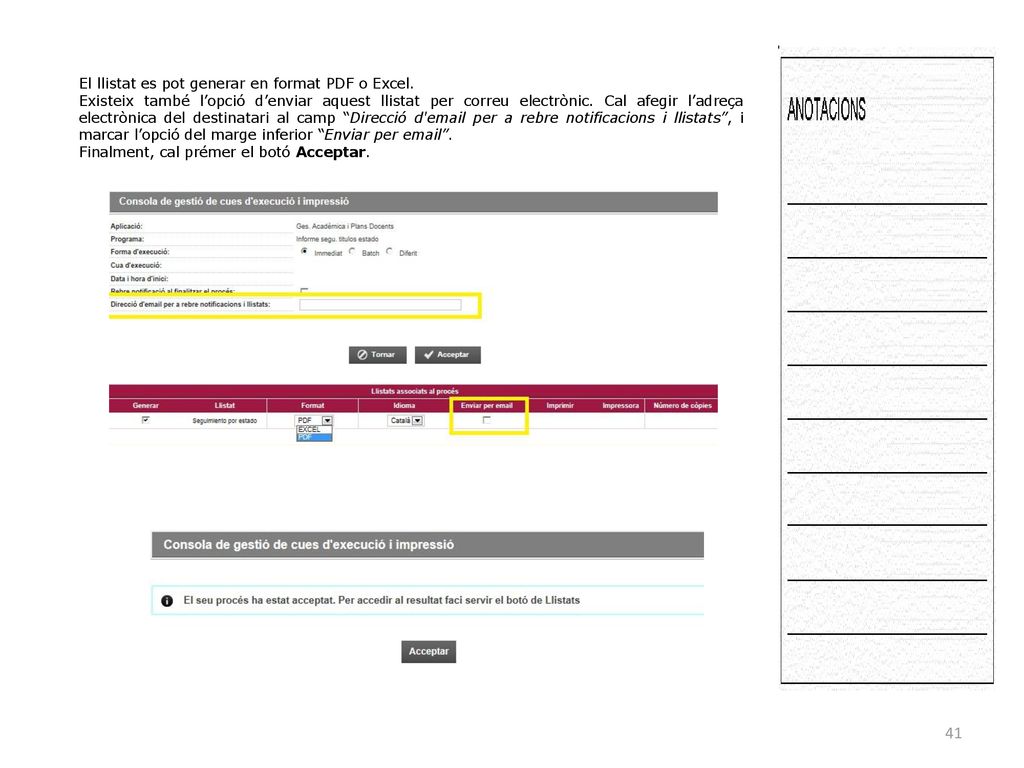 El llistat es pot generar en format PDF o Excel.