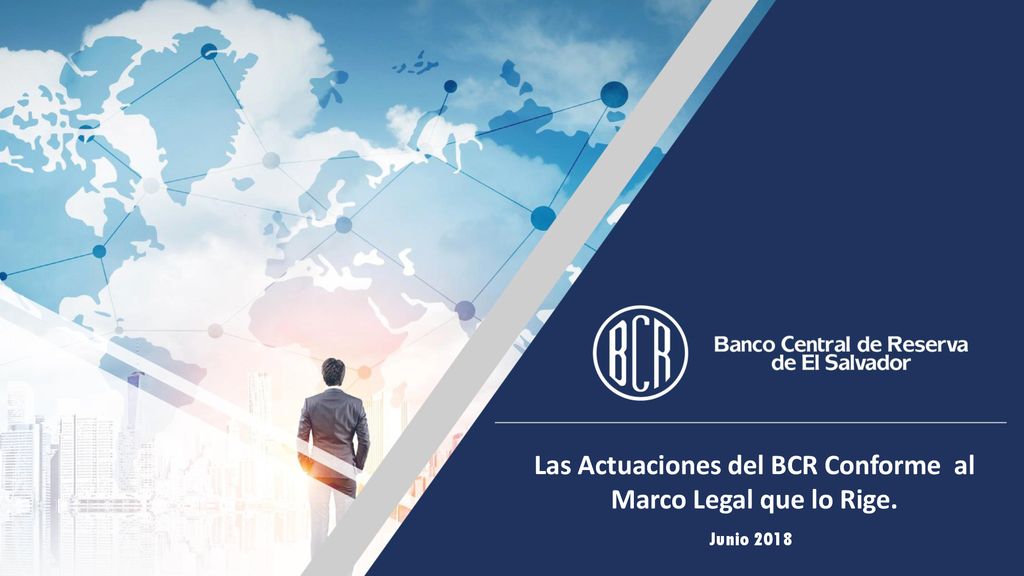 Las Actuaciones del BCR Conforme al Marco Legal que lo Rige.
