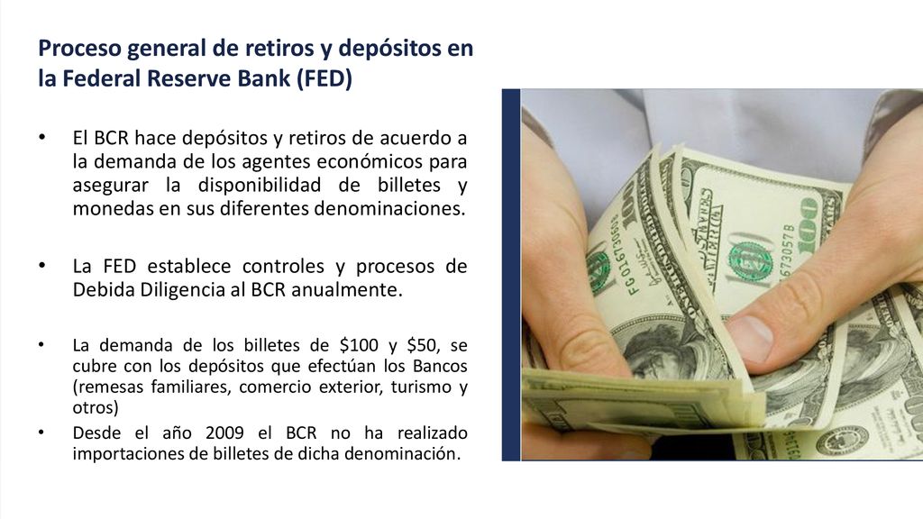 Proceso general de retiros y depósitos en la Federal Reserve Bank (FED)