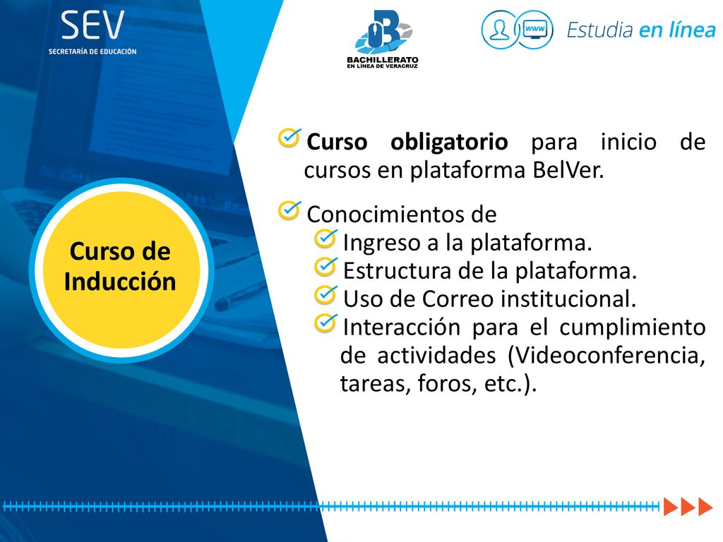 Curso obligatorio para inicio de cursos en plataforma BelVer.