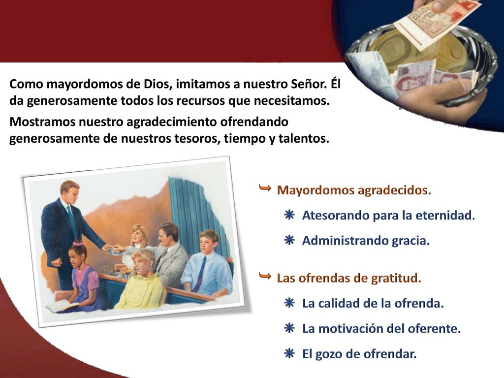 Como mayordomos de Dios, imitamos a nuestro Señor