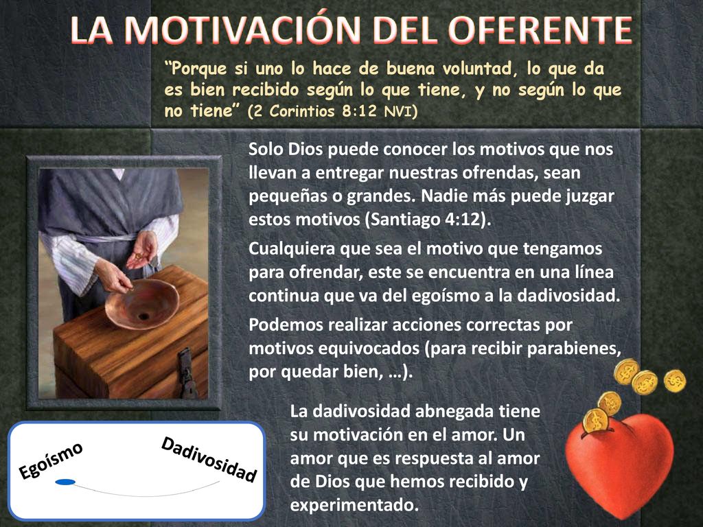 Porque si uno lo hace de buena voluntad, lo que da es bien recibido según lo que tiene, y no según lo que no tiene (2 Corintios 8:12 NVI)