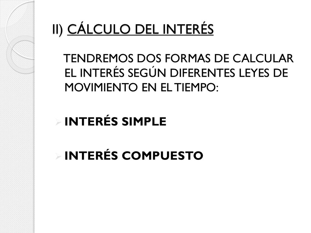 II) CÁLCULO DEL INTERÉS
