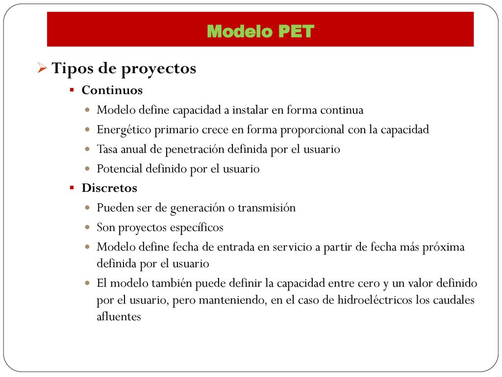 Tipos de proyectos Modelo PET Continuos
