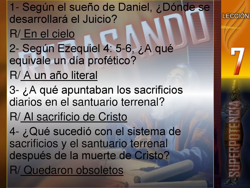 1- Según el sueño de Daniel, ¿Dónde se desarrollará el Juicio