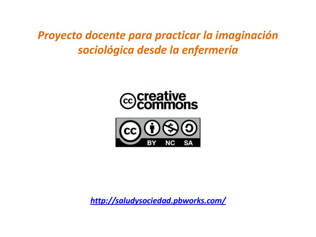 Proyecto docente para practicar la imaginación sociológica desde la enfermería