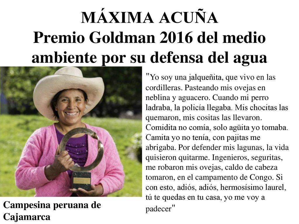 MÁXIMA ACUÑA Premio Goldman 2016 del medio ambiente por su defensa del agua