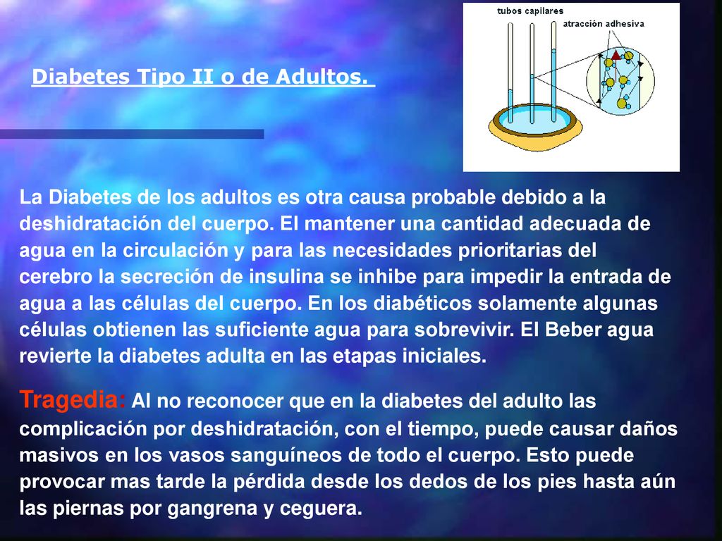 Diabetes Tipo II o de Adultos.