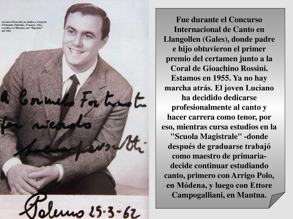 Fue durante el Concurso Internacional de Canto en Llangollen (Gales), donde padre e hijo obtuvieron el primer premio del certamen junto a la Coral de Gioachino Rossini.