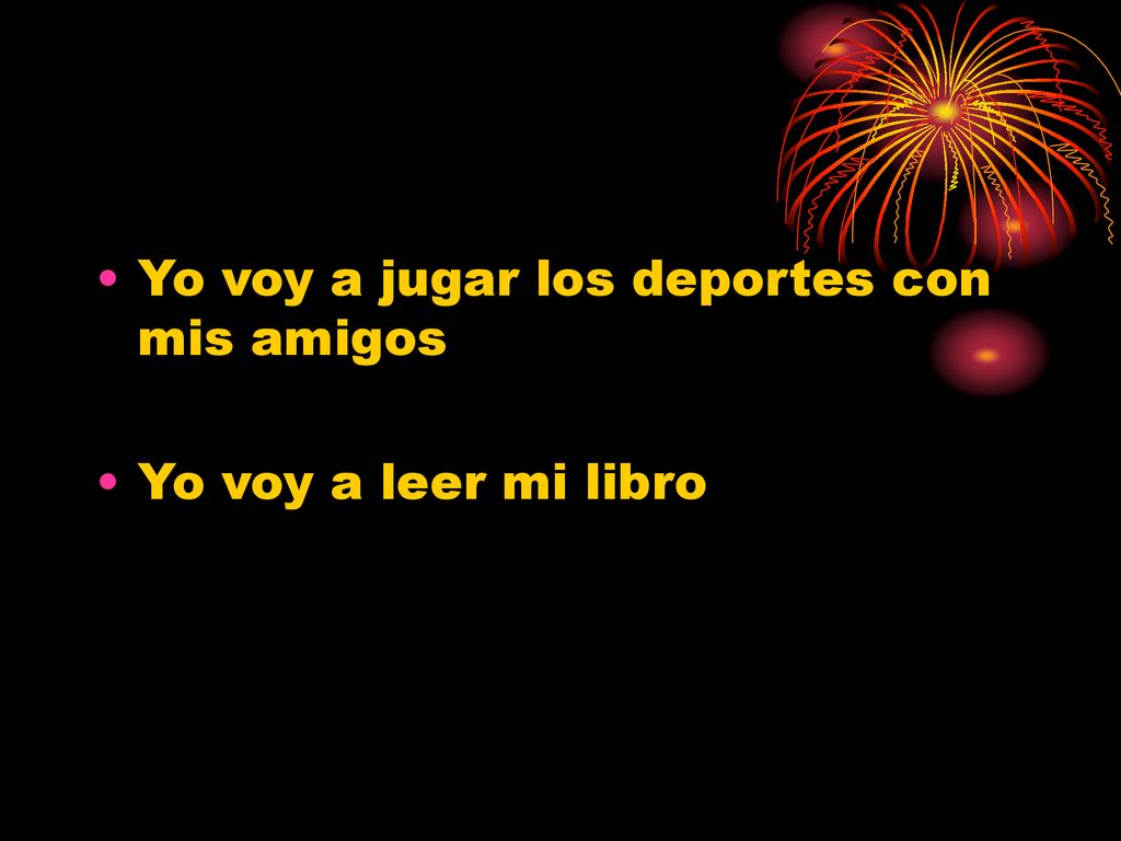 Yo voy a jugar los deportes con mis amigos