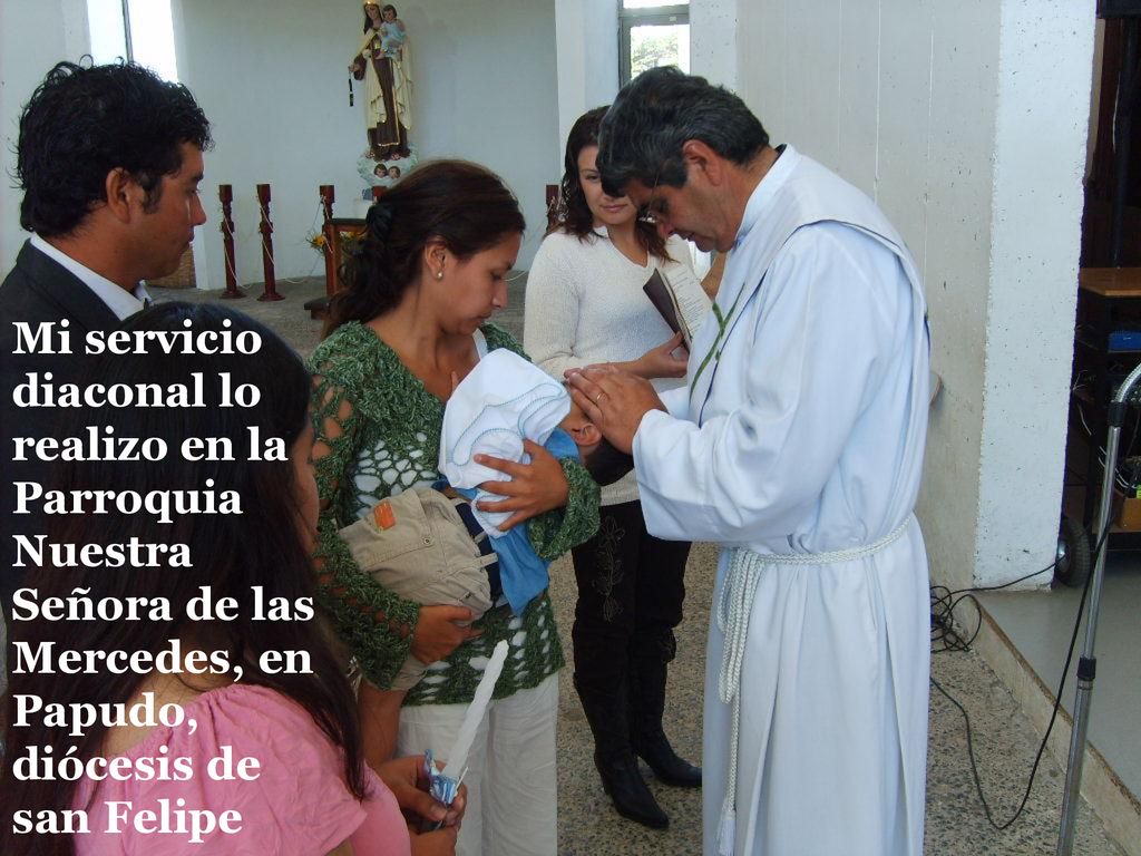 Mi servicio diaconal lo realizo en la Parroquia Nuestra Señora de las Mercedes, en Papudo, diócesis de san Felipe