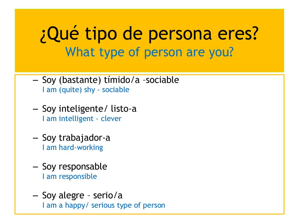 ¿Qué tipo de persona eres What type of person are you