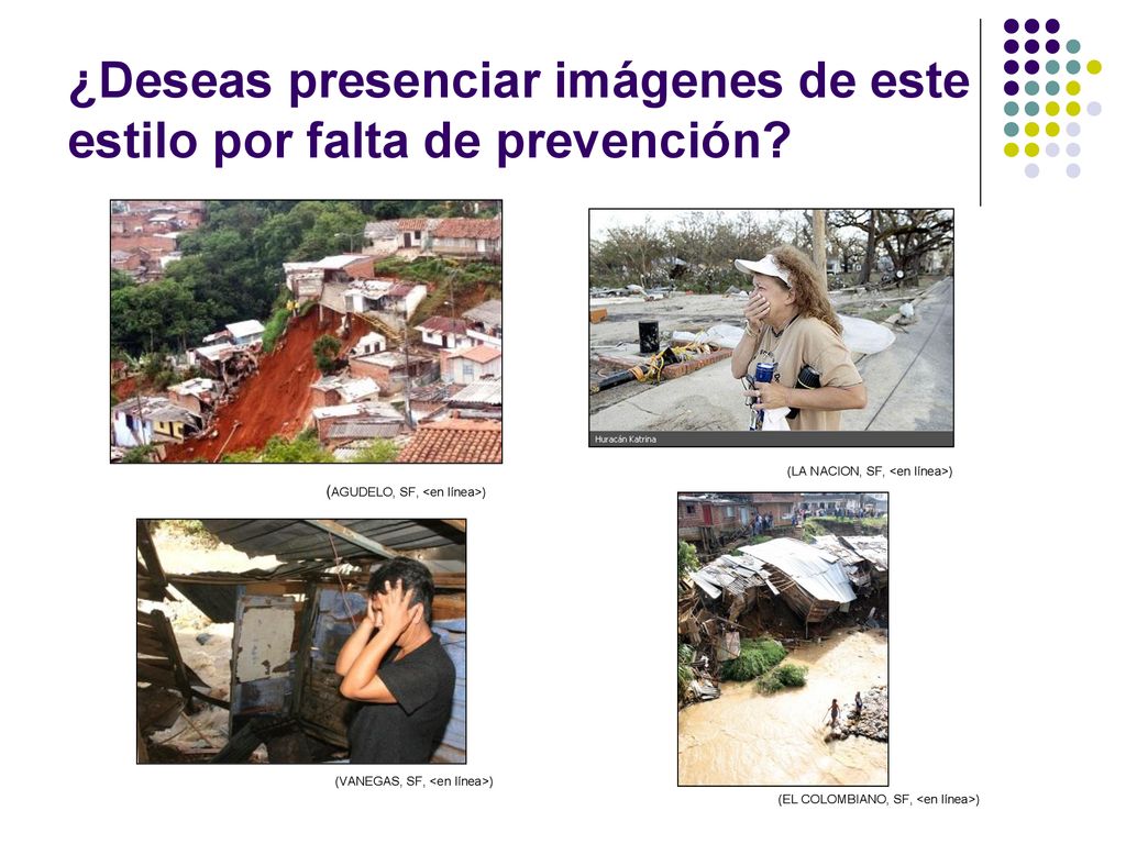 ¿Deseas presenciar imágenes de este estilo por falta de prevención