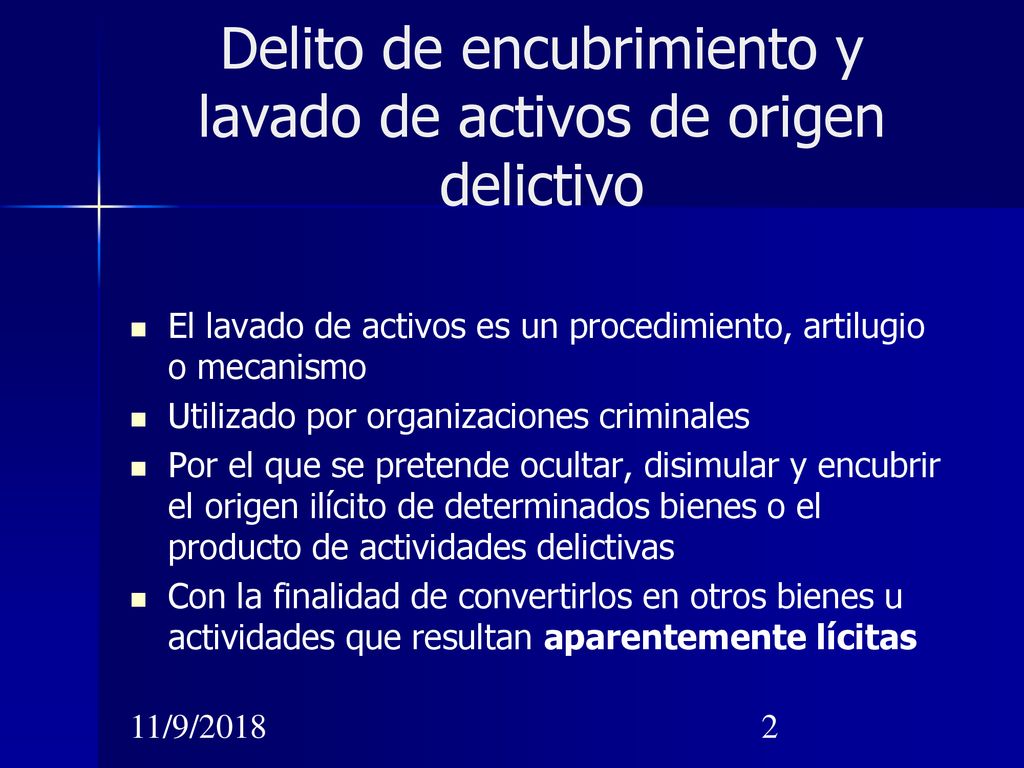 Delito de encubrimiento y lavado de activos de origen delictivo