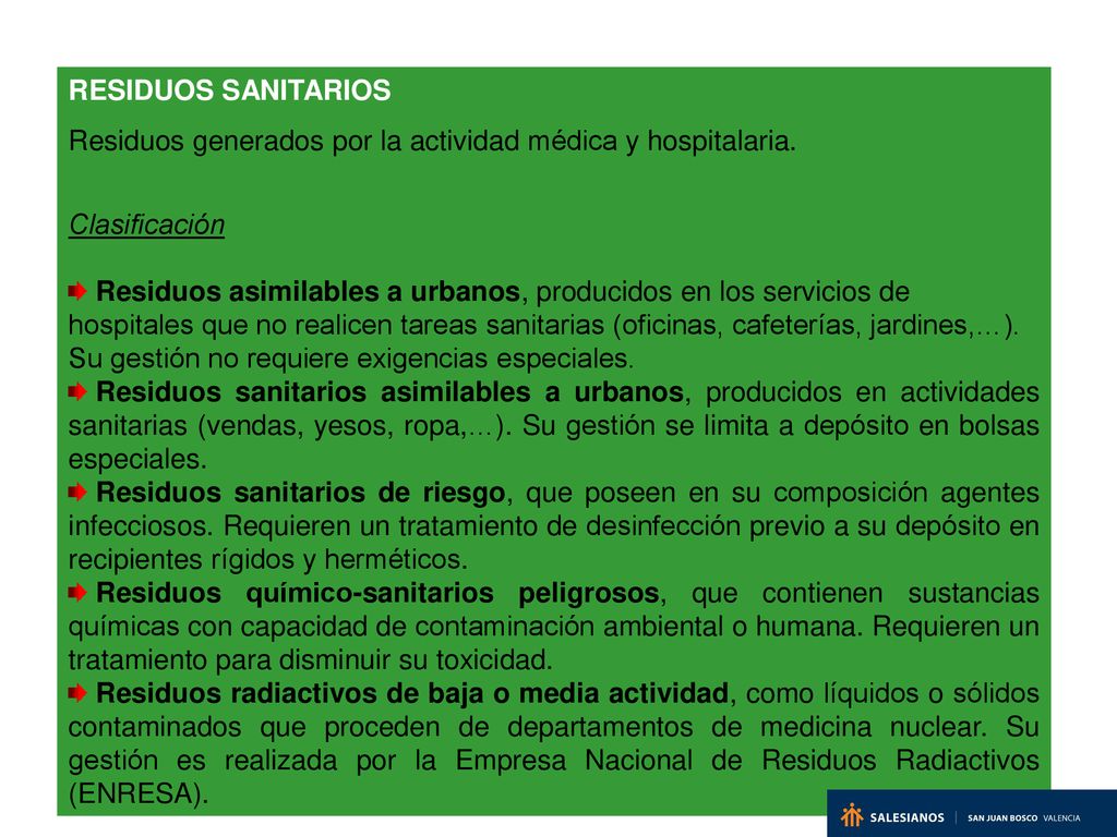 RESIDUOS SANITARIOS Residuos generados por la actividad médica y hospitalaria. Clasificación.