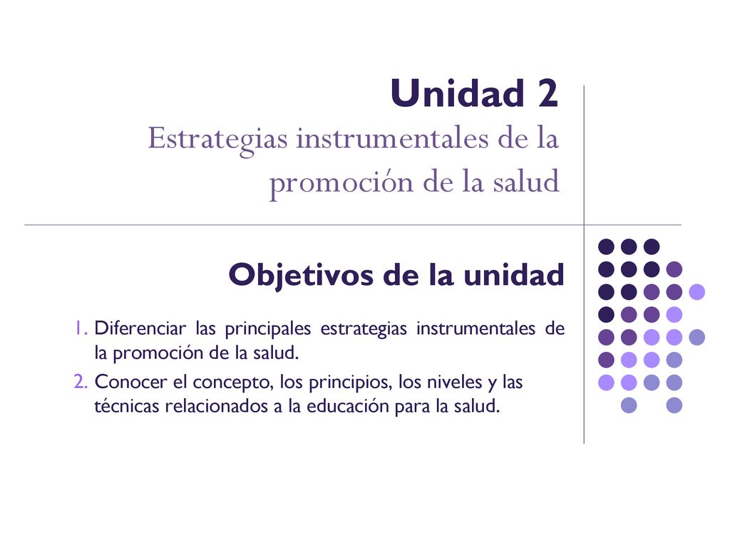 Unidad 2 Estrategias instrumentales de la promoción de la salud