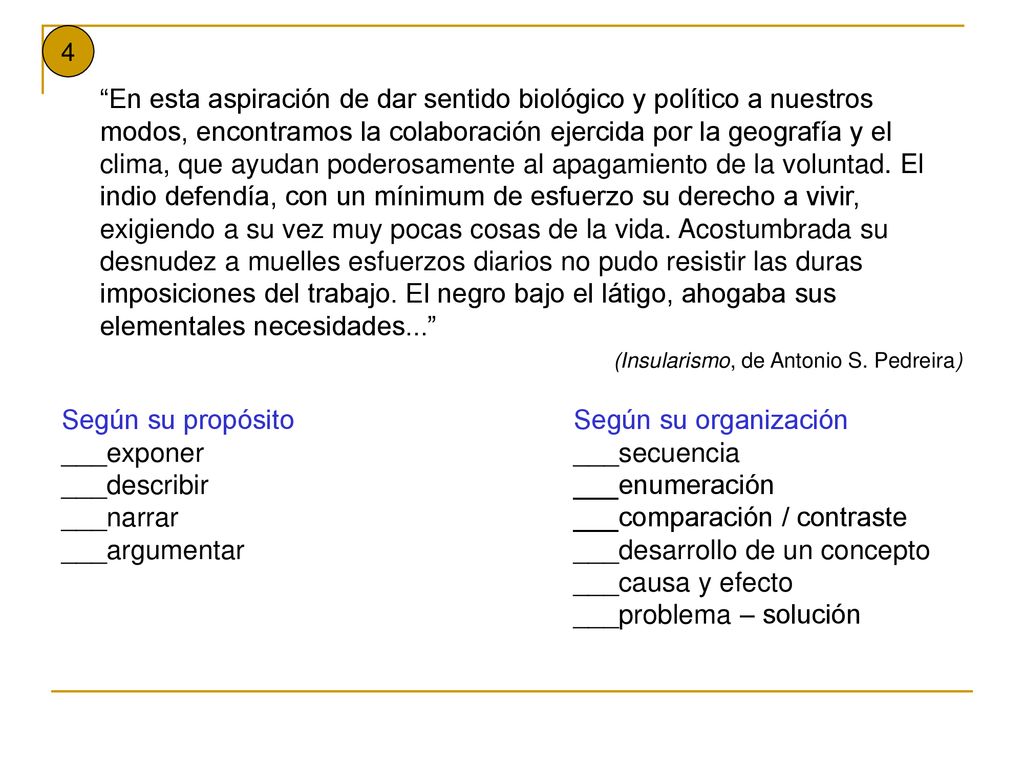 Según su propósito Según su organización ___exponer ___secuencia