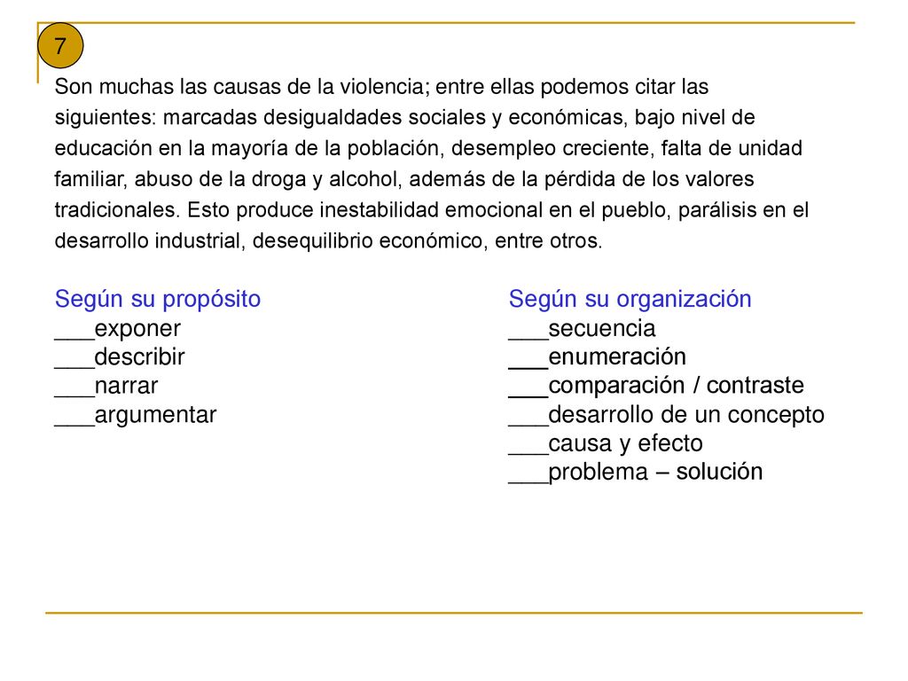Según su propósito Según su organización ___exponer ___secuencia
