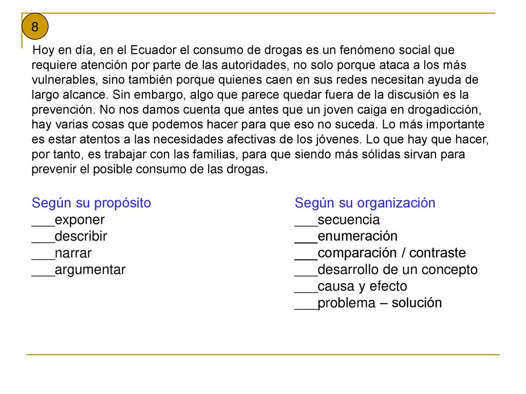 Según su propósito Según su organización ___exponer ___secuencia