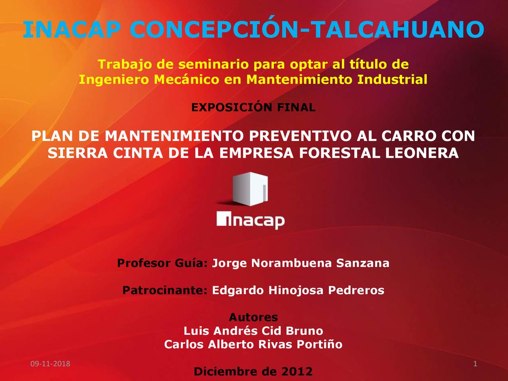 INACAP CONCEPCIÓN-TALCAHUANO Trabajo de seminario para optar al título de Ingeniero Mecánico en Mantenimiento Industrial