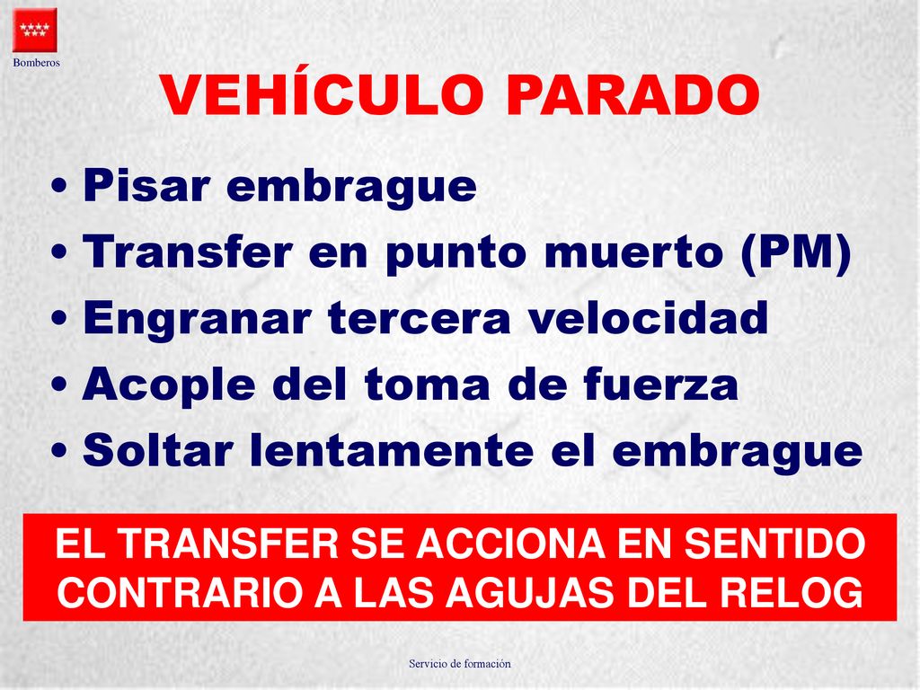 EL TRANSFER SE ACCIONA EN SENTIDO CONTRARIO A LAS AGUJAS DEL RELOG