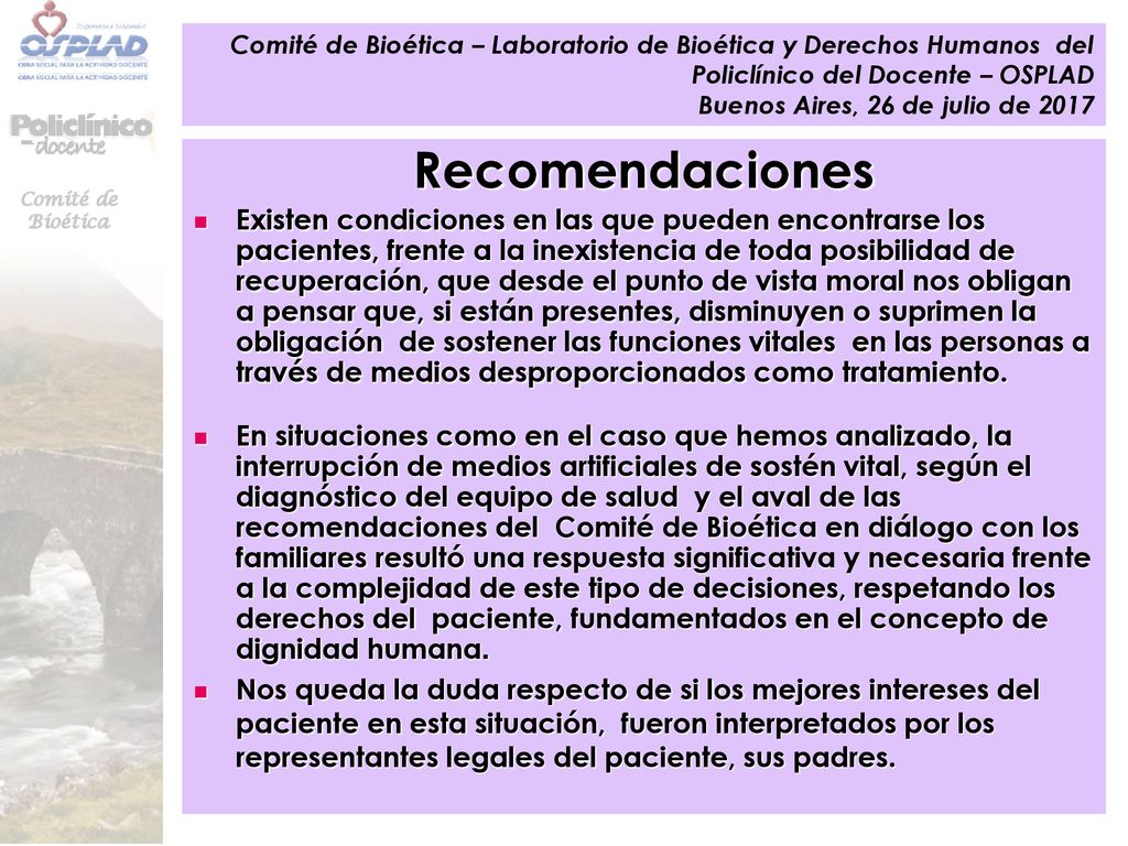 Comité de Bioética – Laboratorio de Bioética y Derechos Humanos del Policlínico del Docente – OSPLAD