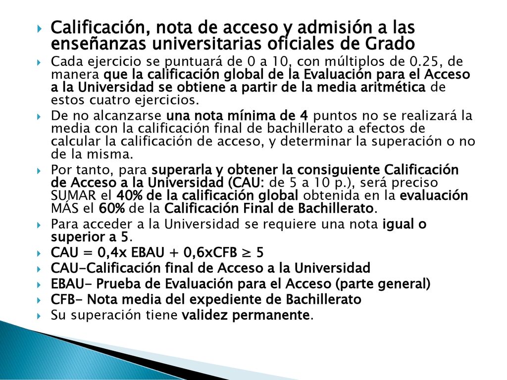 Calificación, nota de acceso y admisión a las enseñanzas universitarias oficiales de Grado