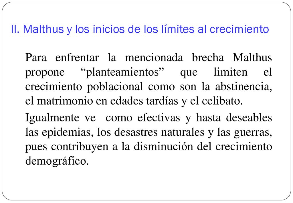II. Malthus y los inicios de los límites al crecimiento