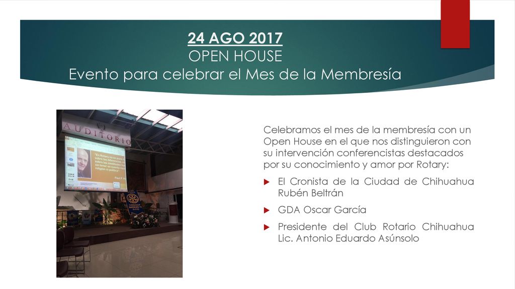 24 AGO 2017 OPEN HOUSE Evento para celebrar el Mes de la Membresía