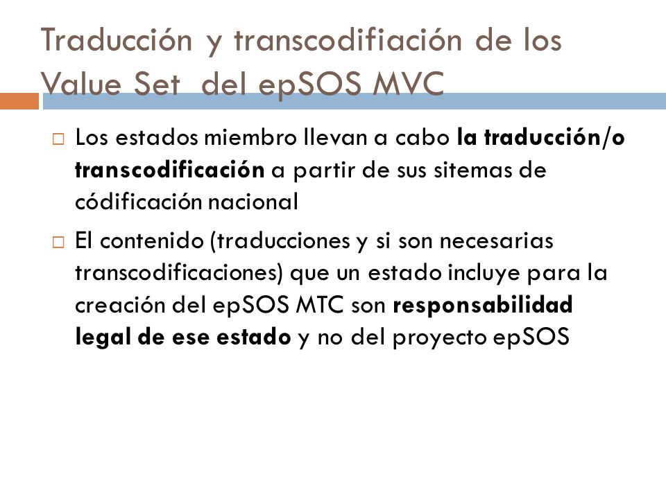 Traducción y transcodifiación de los Value Set del epSOS MVC
