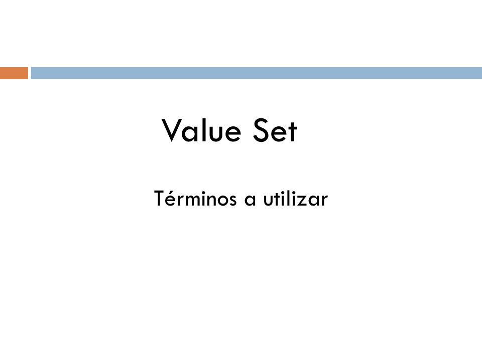 Value Set Términos a utilizar