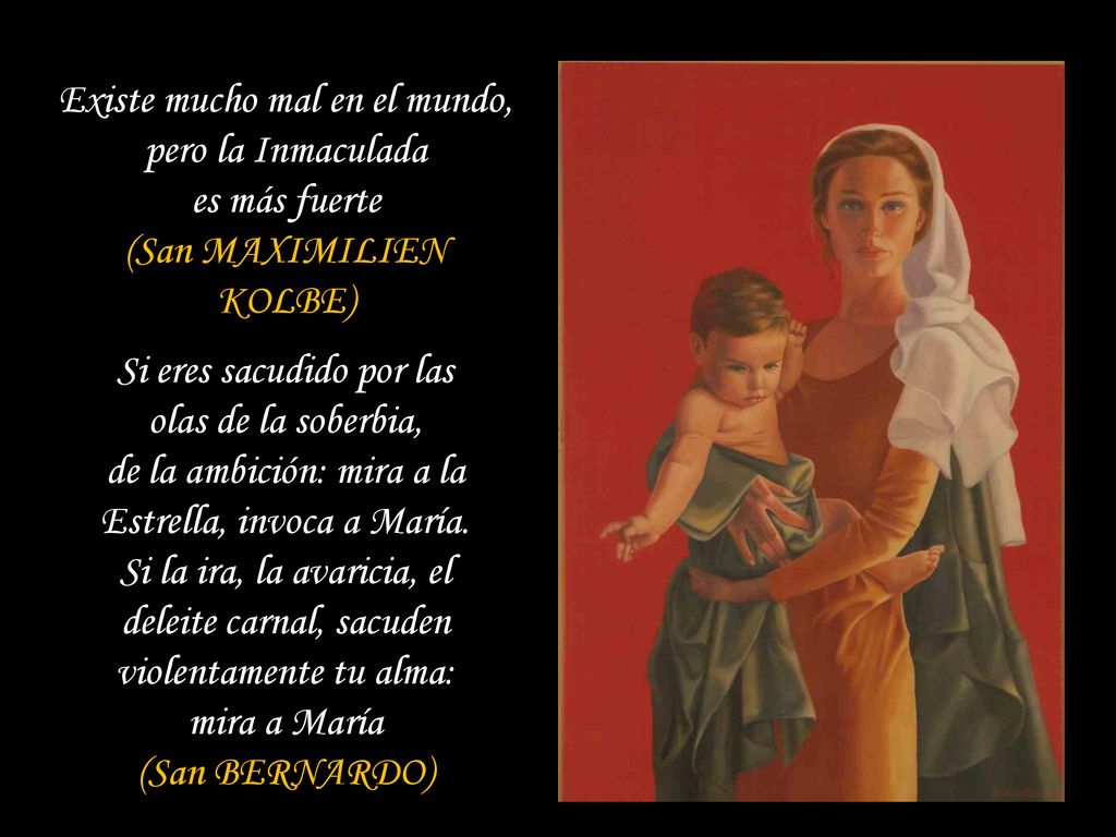 Existe mucho mal en el mundo, pero la Inmaculada es más fuerte