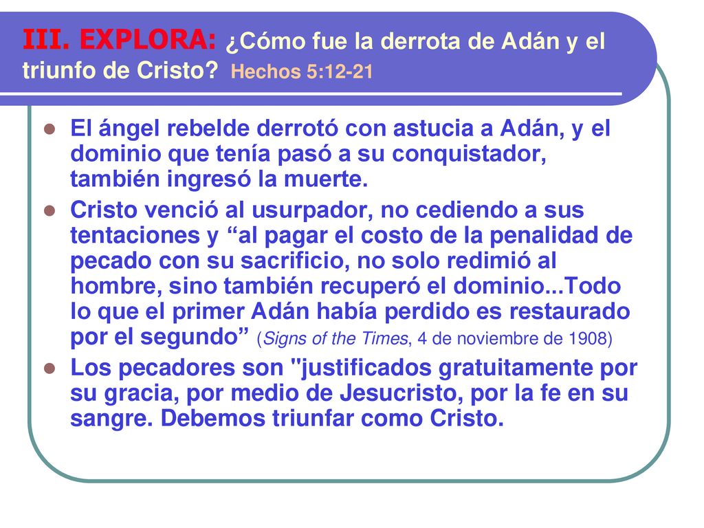 III. EXPLORA: ¿Cómo fue la derrota de Adán y el triunfo de Cristo