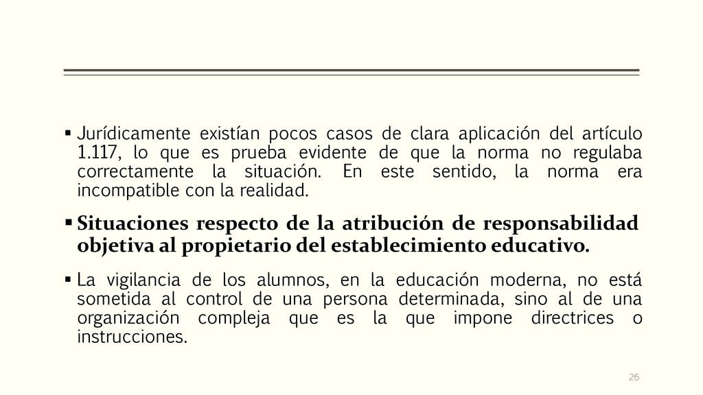 Jurídicamente existían pocos casos de clara aplicación del artículo 1