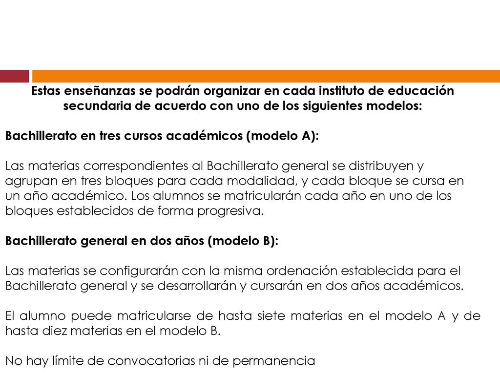 Estas enseñanzas se podrán organizar en cada instituto de educación secundaria de acuerdo con uno de los siguientes modelos: