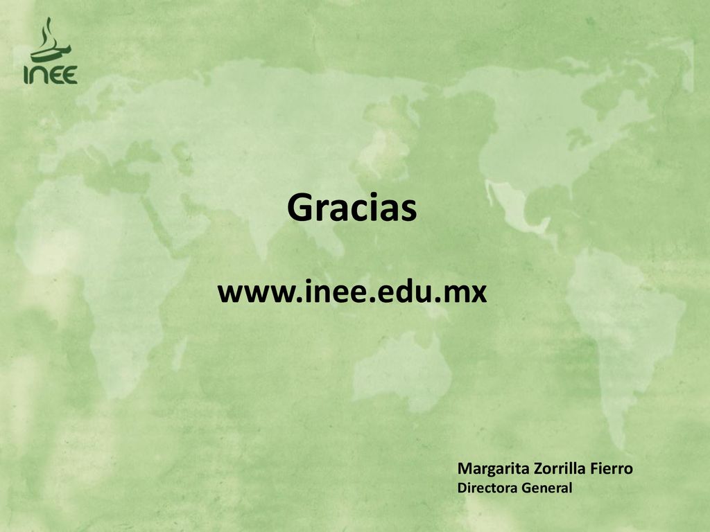 Gracias   Margarita Zorrilla Fierro Directora General