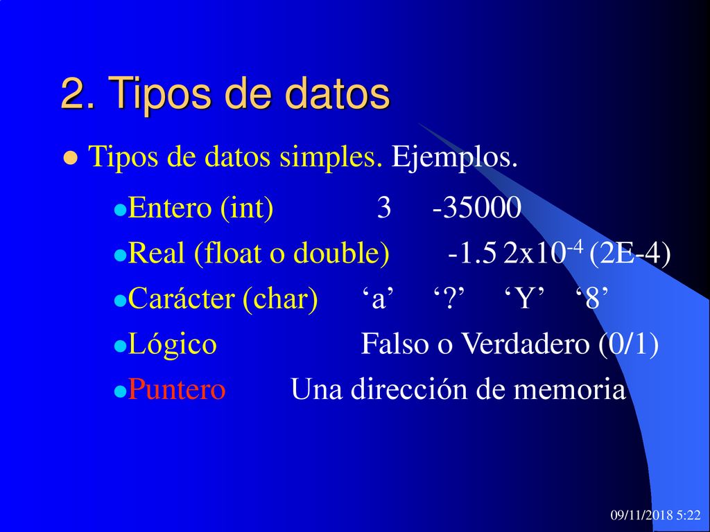2. Tipos de datos Tipos de datos simples. Ejemplos.