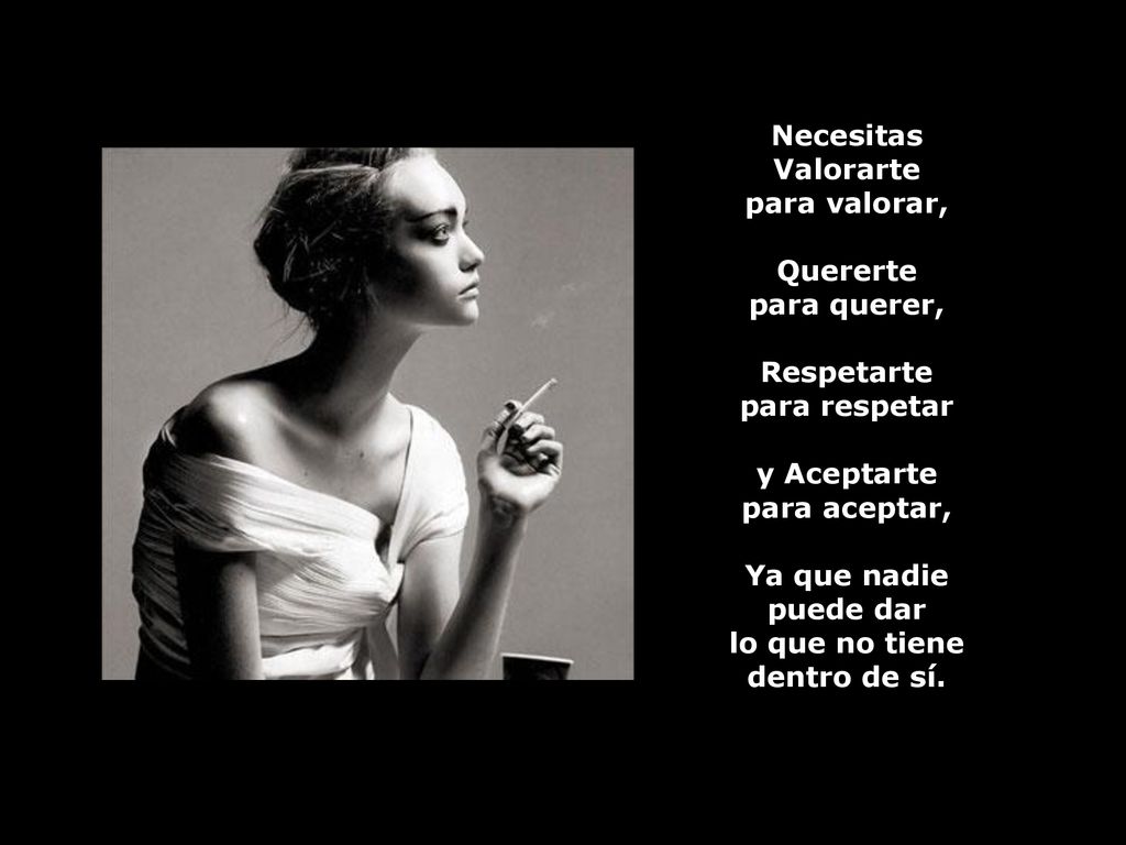 Ya que nadie puede dar lo que no tiene dentro de sí.