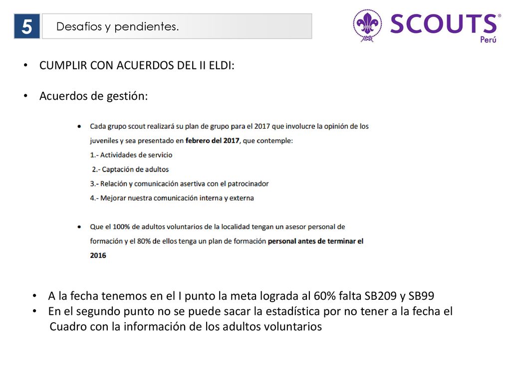 5 CUMPLIR CON ACUERDOS DEL II ELDI: Acuerdos de gestión:
