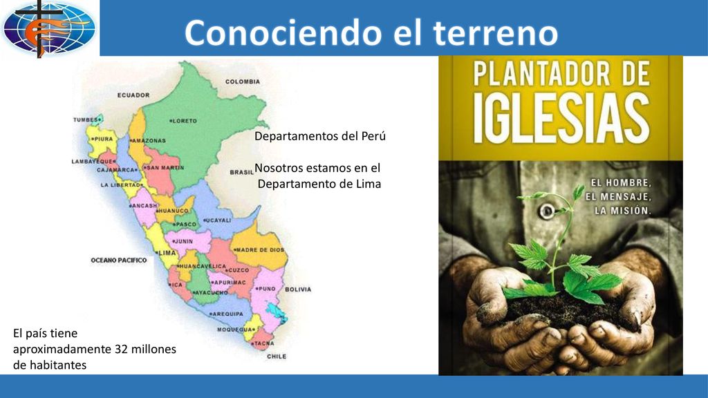 Conociendo el terreno Departamentos del Perú Nosotros estamos en el