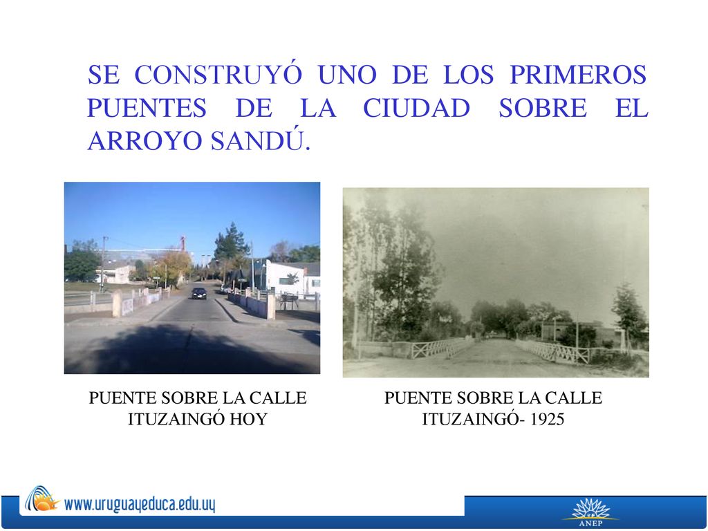 SE CONSTRUYÓ UNO DE LOS PRIMEROS PUENTES DE LA CIUDAD SOBRE EL ARROYO SANDÚ.