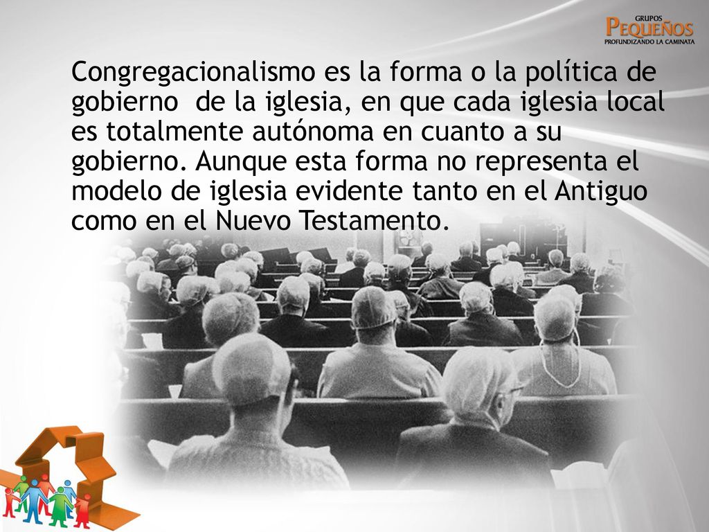 Congregacionalismo es la forma o la política de gobierno de la iglesia, en que cada iglesia local es totalmente autónoma en cuanto a su gobierno.