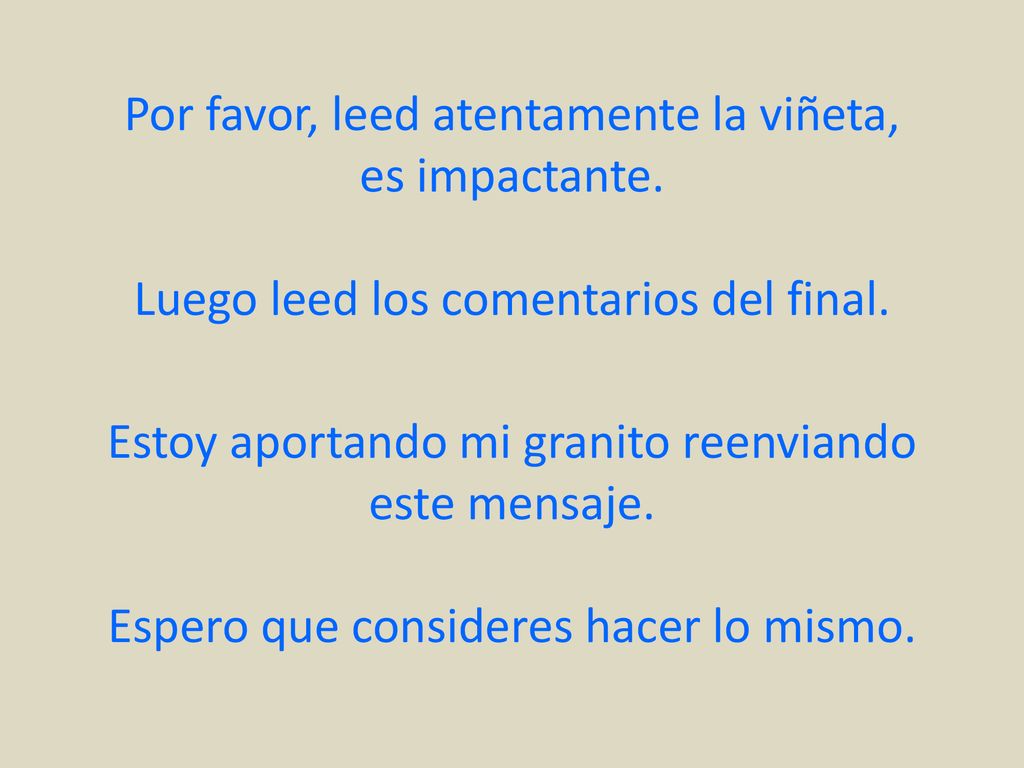 Por favor, leed atentamente la viñeta, es impactante.