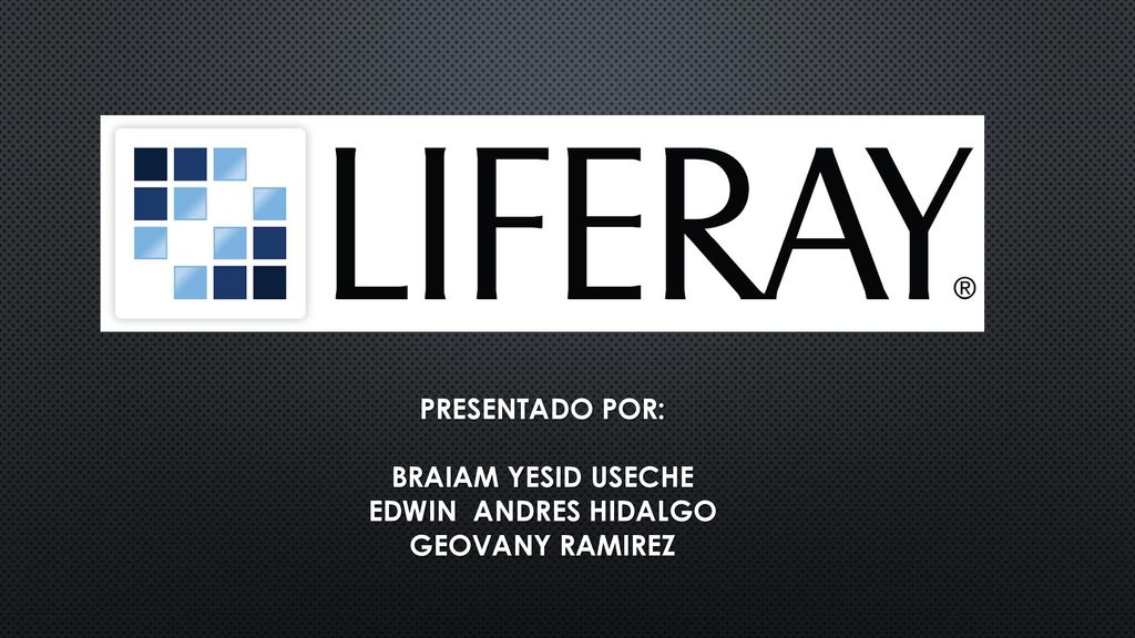 PRESENTADO POR: BRAIAM YESID USECHE EDWIN ANDRES HIDALGO GEOVANY RAMIREZ